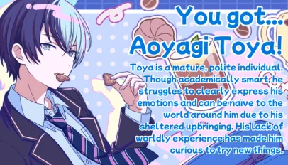 You got Aoyagi Toya!